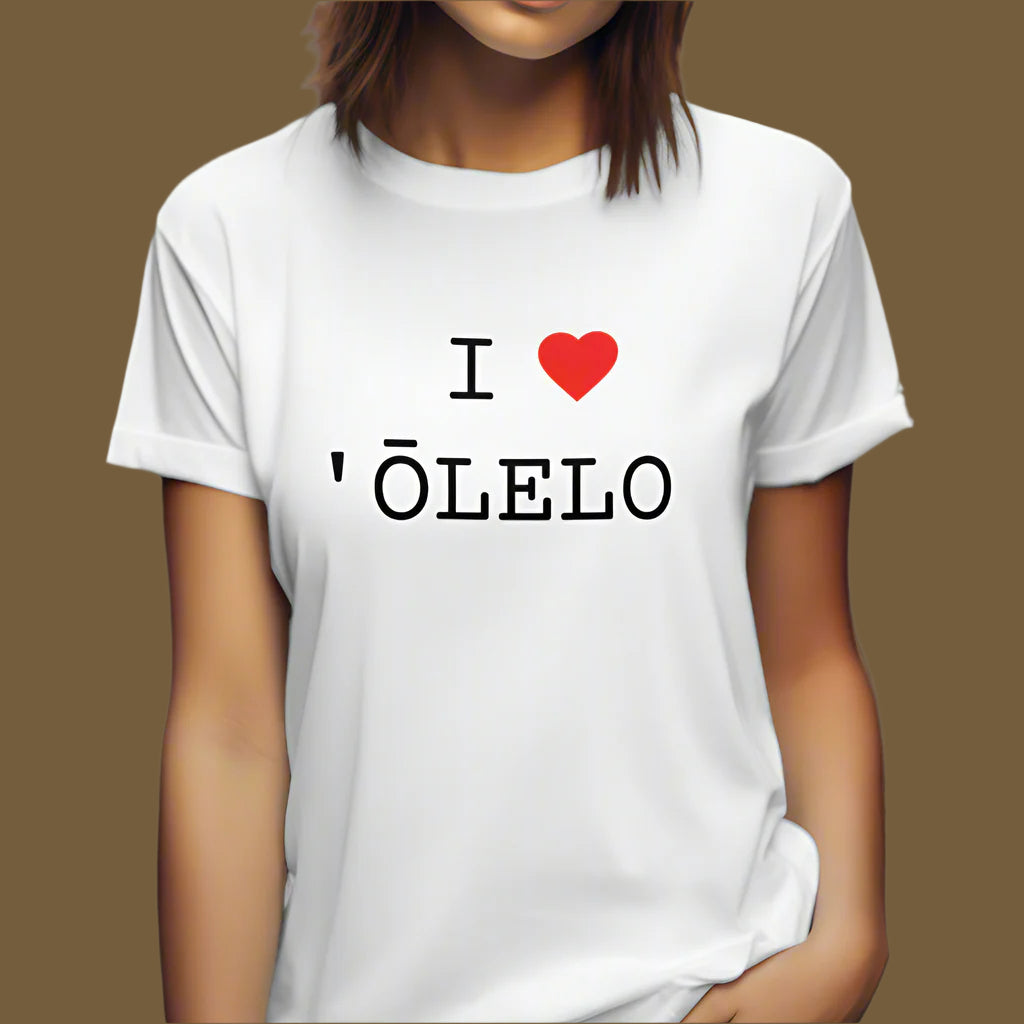 I Heart ʻŌlelo Uni-Tees